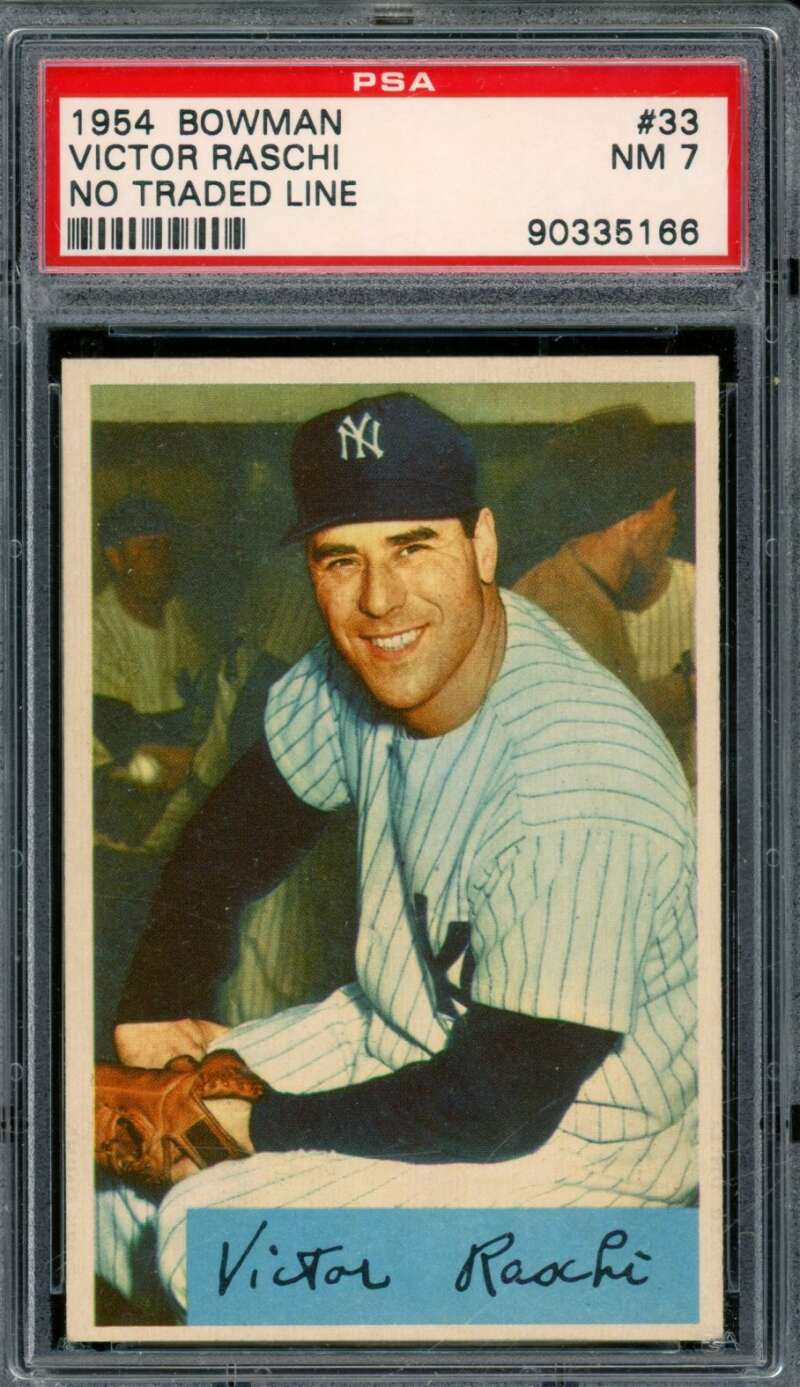 Victor Raschi Card 1954 Bowman No Traded Line #33 PSA 7 Image 1