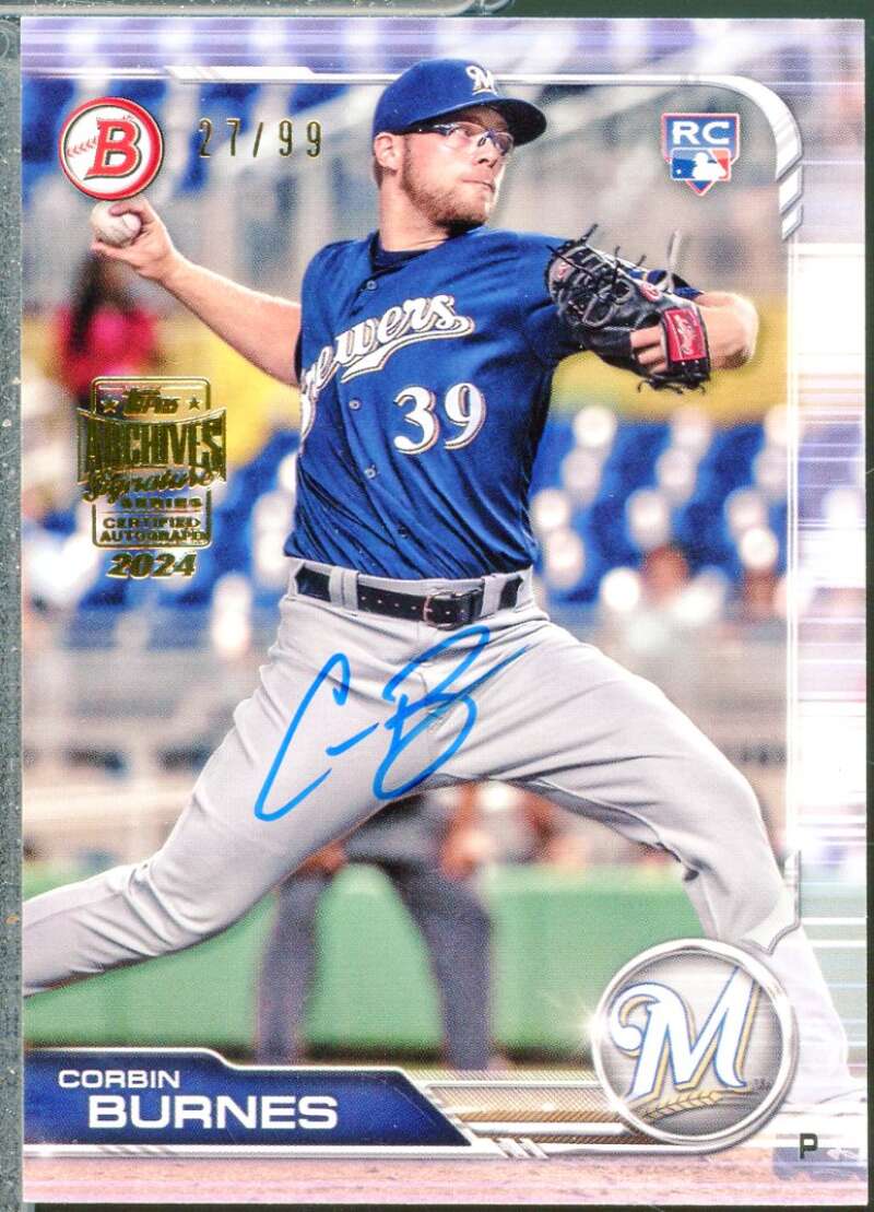 Corbin Burnes 2024 Topps Archives Signature Series 2019 Bowman Autograph 99 #65  Image 1