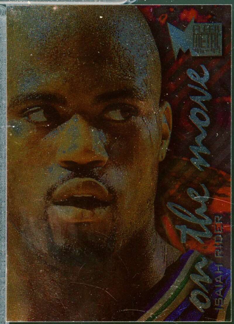Isaiah Rider Card 1996-97 Metal On the Move Refractor #120  Image 1