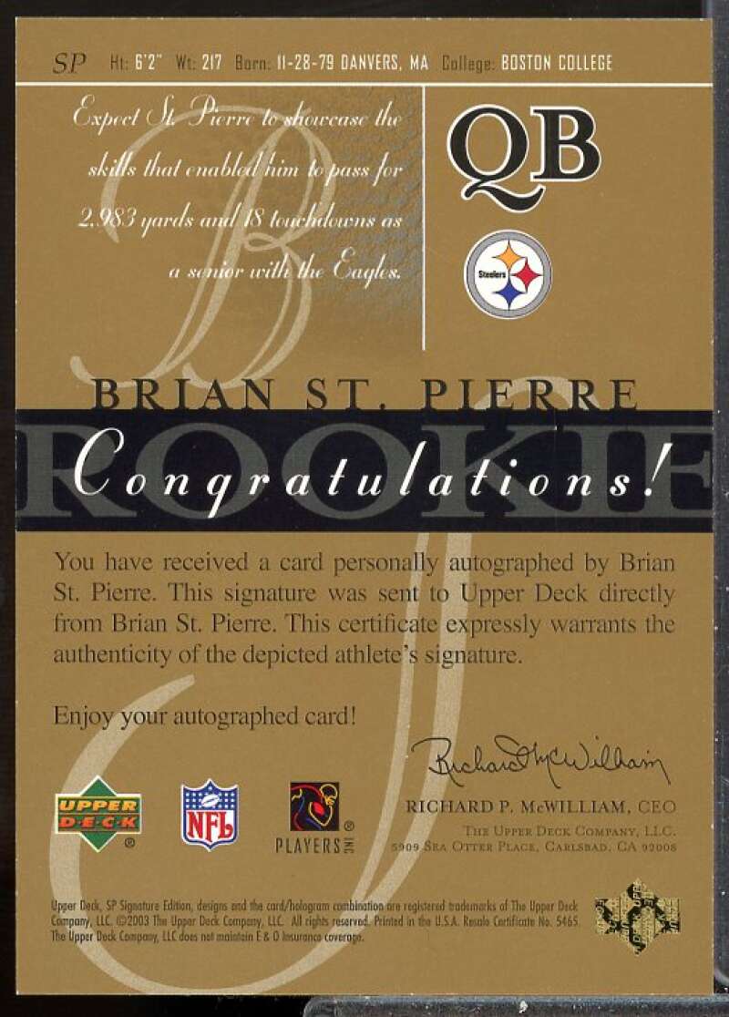 Brian St.Pierre Card 2003 SP Signature Rookie Autographs Blue Ink #SP  Image 2