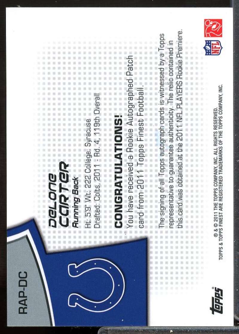 Delone Carter/599 Card 2011 Finest Rookie Patch Autographs #RAPDC  Image 2