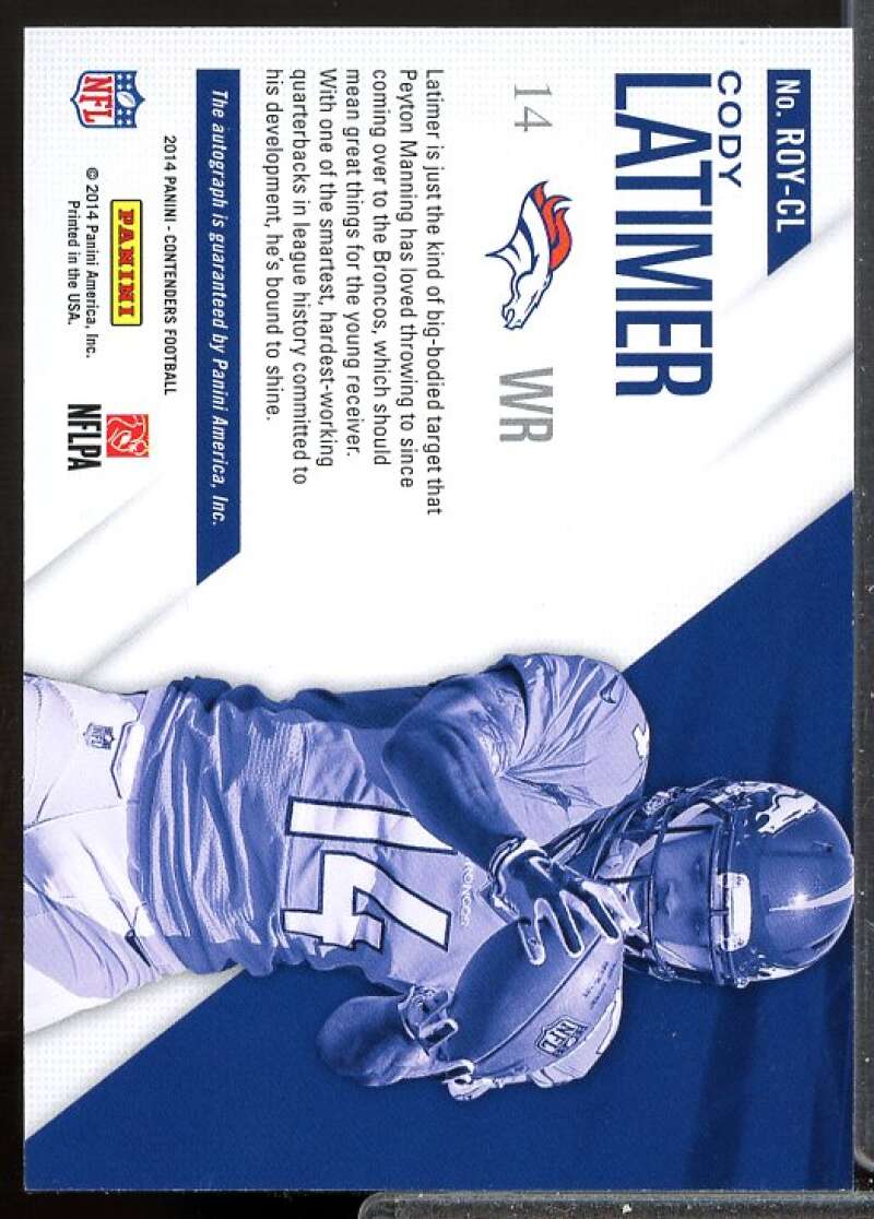 Cody Latimer 2014 Panini Contenders ROY Contenders Rookie Autographs #ROYCL  Image 2