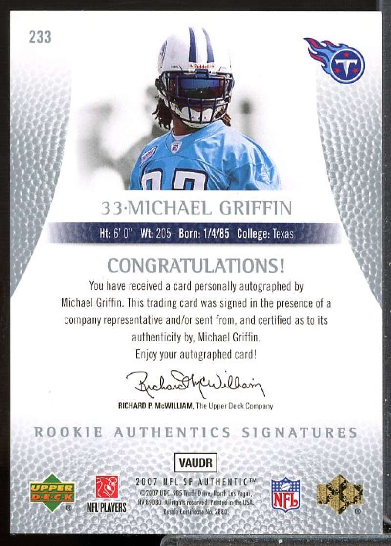 Michael Griffin AU RC Card 2007 SP Authentic Rookie Auto #233  Image 2