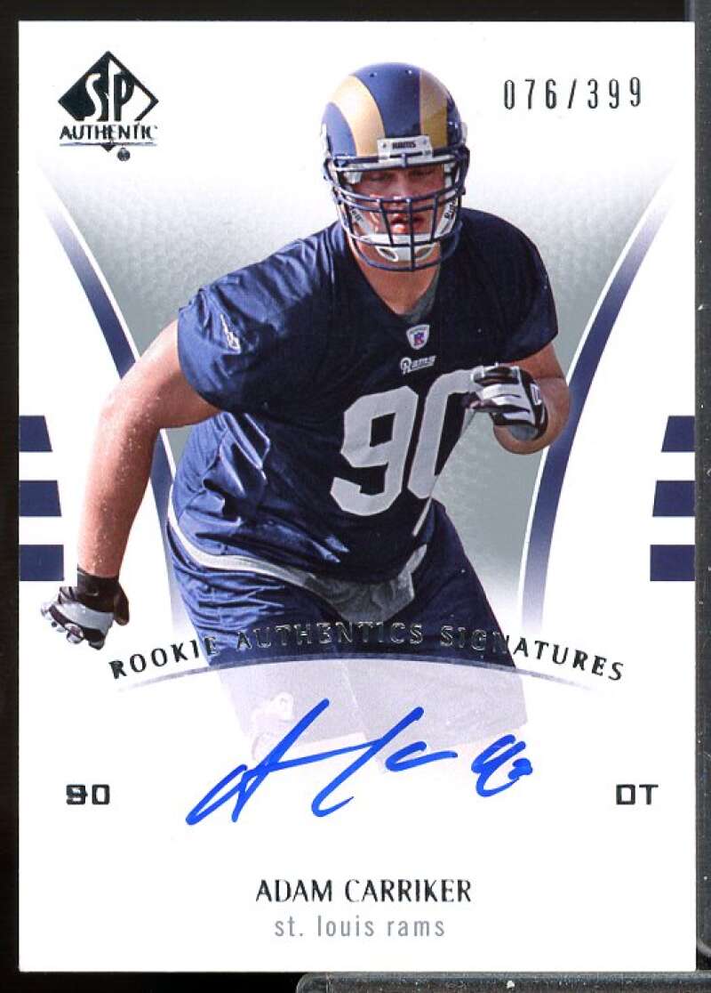 Adam Carriker AU RC Card 2007 SP Authentic Rookie Auto #257  Image 1