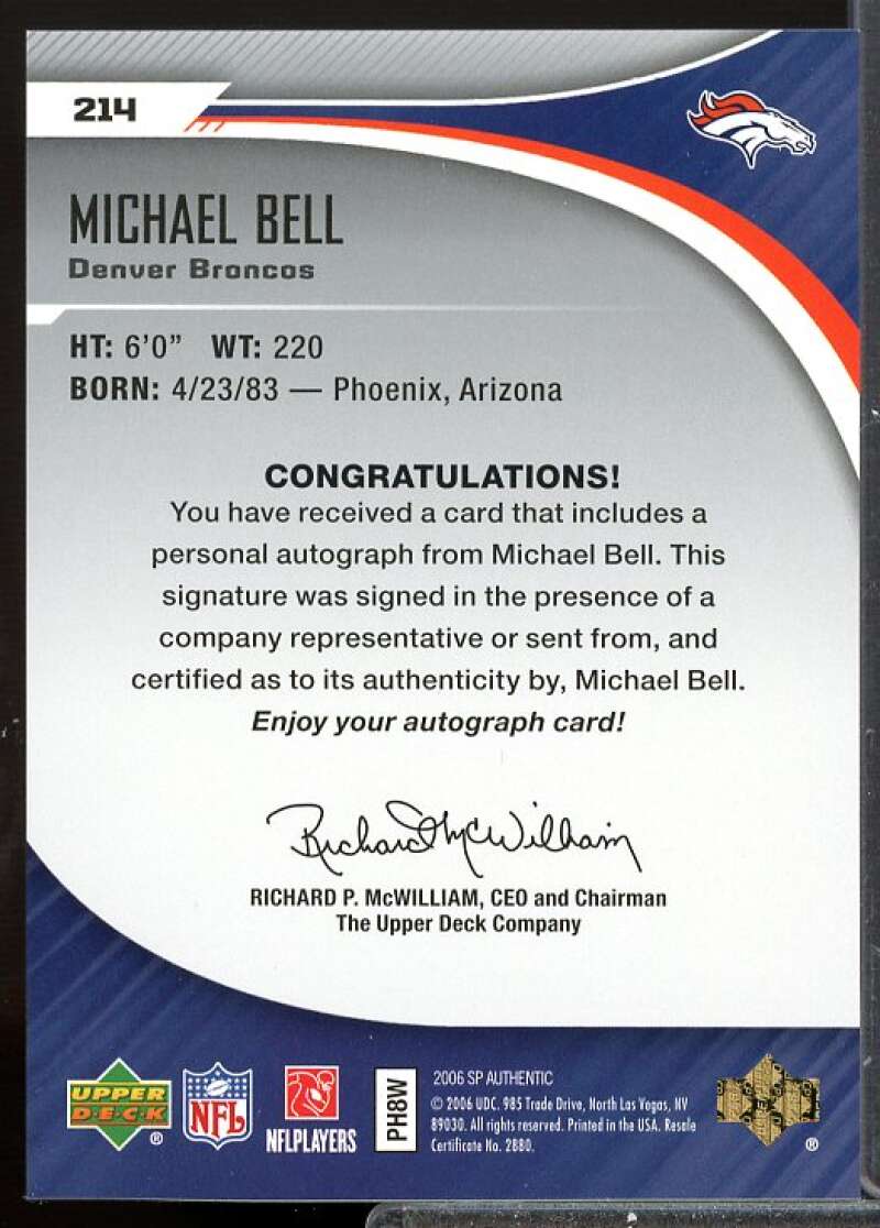 Michael Mike Bell AU RC Card 2006 SP Authentic Rookie Auto #214  Image 2