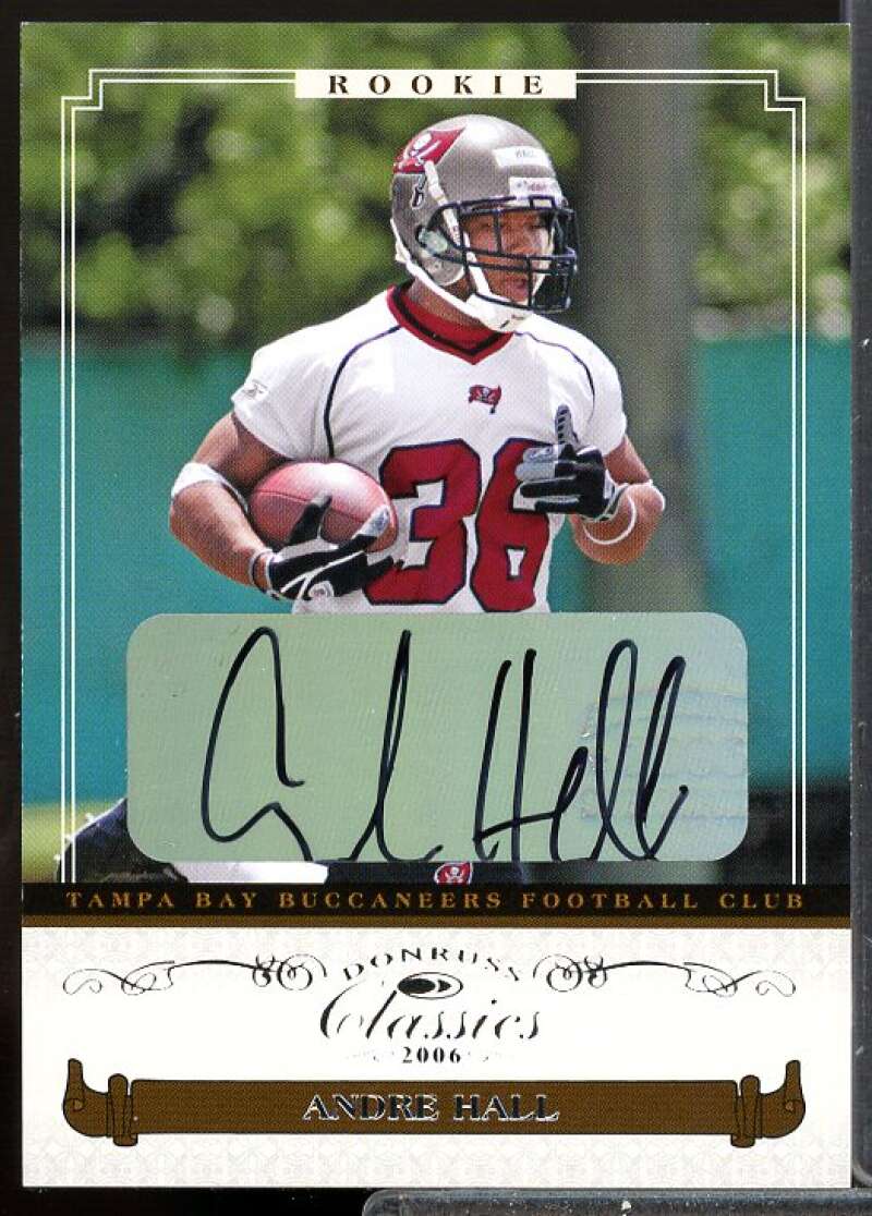 Andre Hall AU/999 RC Card 2006 Donruss Classics Rookie Auto #210  Image 1
