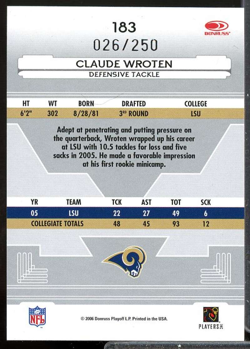 Claude Wroten/250 Card 2006 Leaf Certified Materials Mirror Red Signatures #183  Image 2