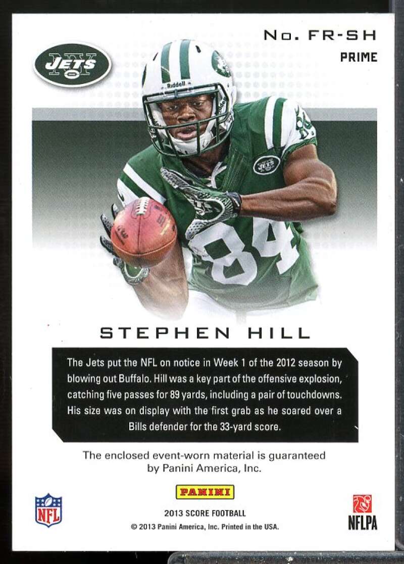 Stephen Hill/99 Card 2013 Score Future Franchise Fabrics Jersey Prime #FRSH  Image 2