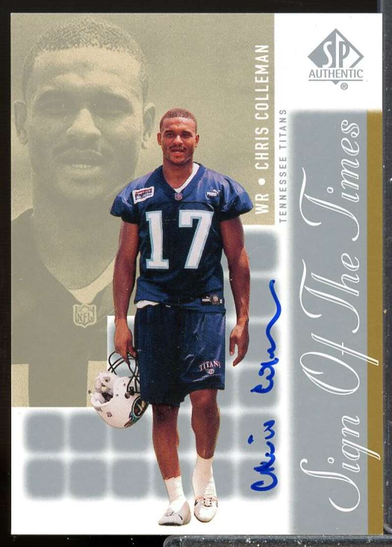 Chris Coleman UER (name misspelled) 2000 SP Authentic Sign of the Times Auto CL  Image 1