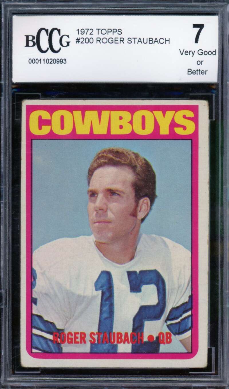 1972 Topps #200 Roger Staubach Rookie Card BGS BCCG 7 Very Good+ Image 1