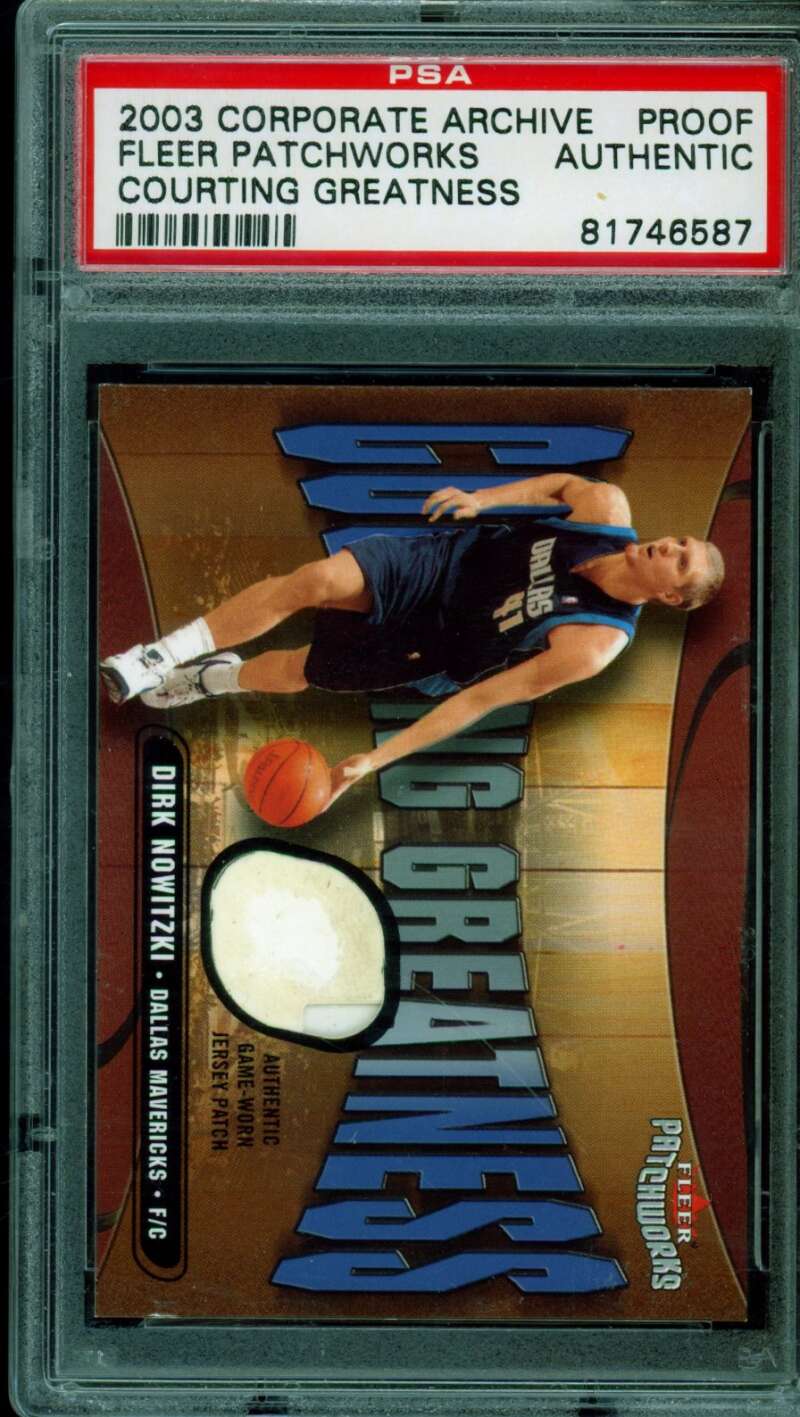 Dirk Nowitzki 2003-04 Corporate Archive Proof Fleer Patchwork Greatness PSA Auth Image 1