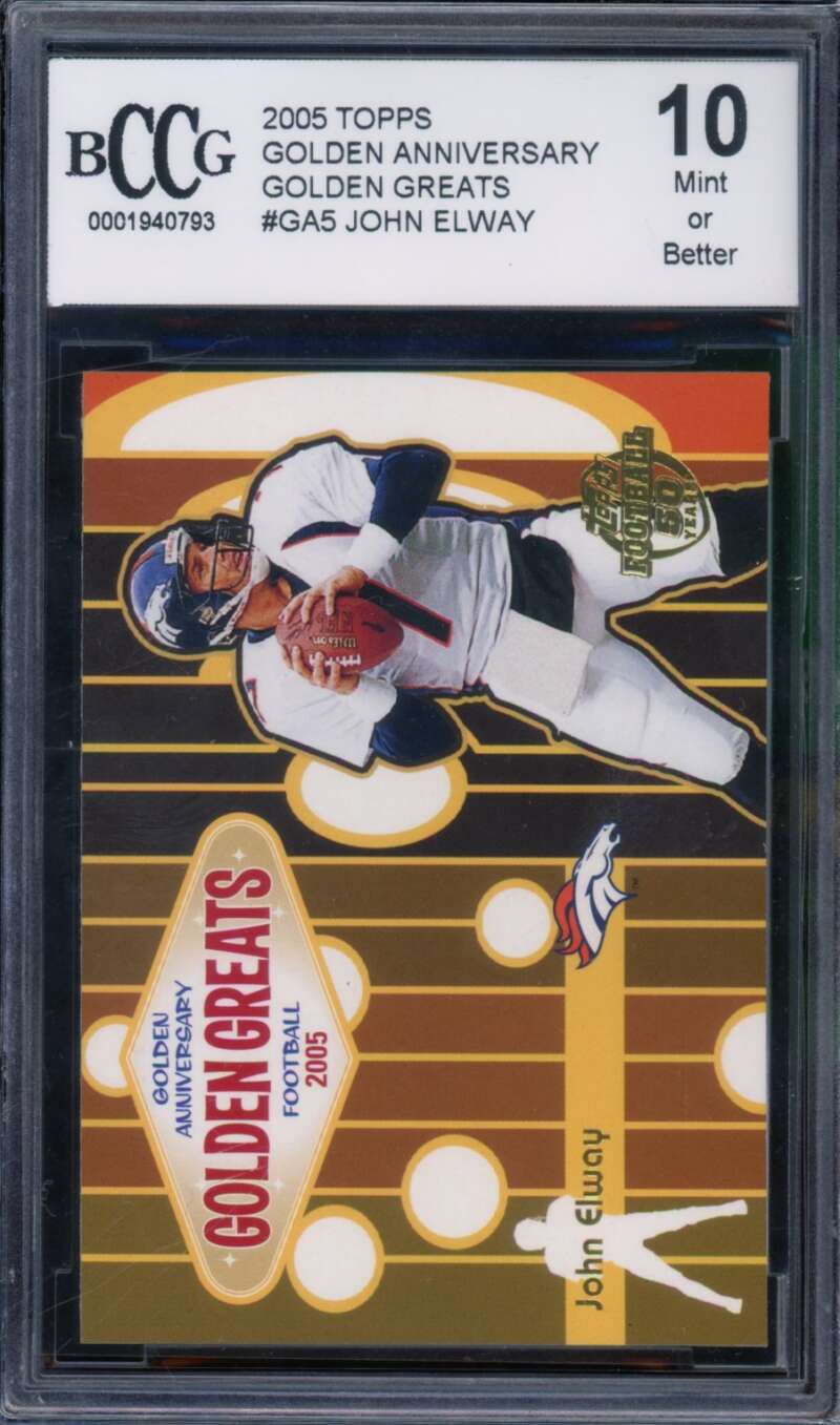 John Elway Card 2005 Topps Golden Anniversary Golden Greats #GA5 BGS BCCG 10 Image 1