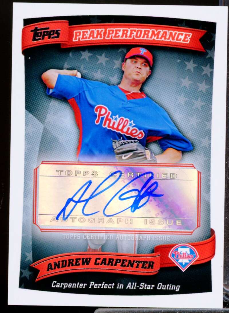 Andrew Carpenter Card 2010 Topps Peak Performance Autographs #AC  Image 1
