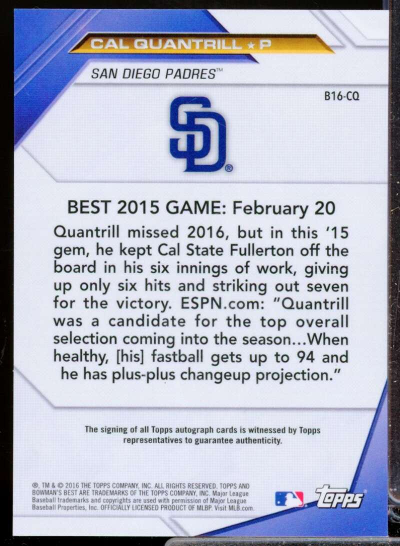 Cal Quantrill Card 2016 Bowman's Best Best of '16 Autographs #B16CQ  Image 2