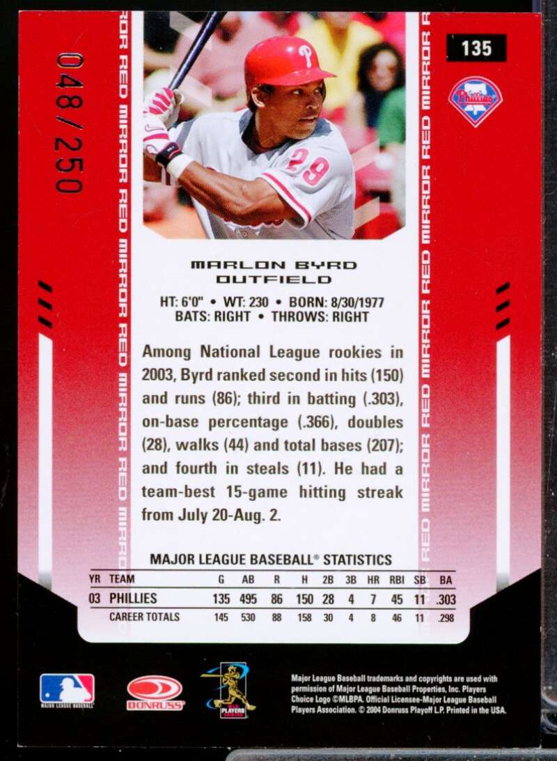 Marlon Byrd /250 Card 2004 Leaf Certified Materials Mirror Autograph Red #135  Image 2