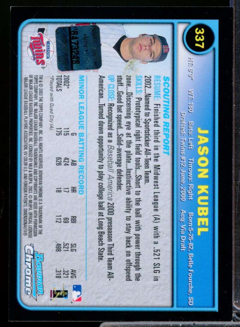 Jason Kubel RC Card 2003 Bowman Chrome Rookie Autograph #337  Image 2