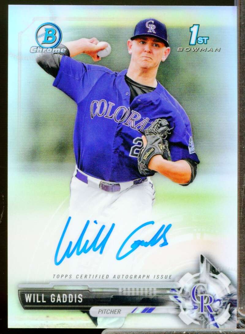 Will Gaddis Card 2017 Bowman Chrome Draft Autographs Refractors #CDAWG  Image 1