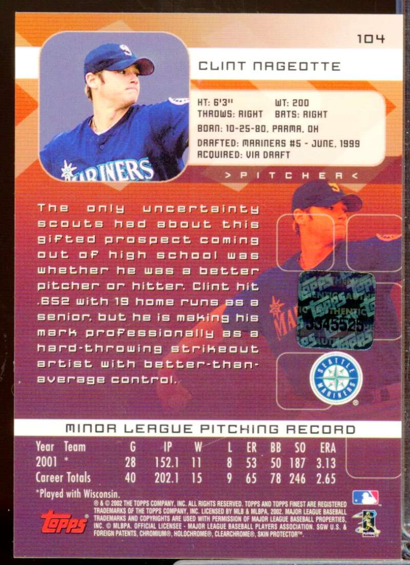 Clint Nageotte RC Card 2002 Finest Firest Year Rookie Autograph #104  Image 2