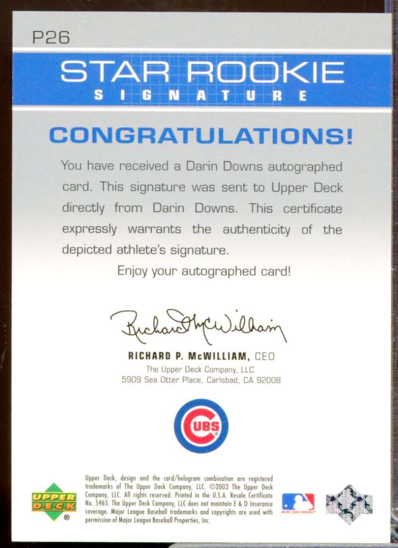 Darin Downs Card 2003 Upper Deck Prospect Premieres Star Rookie Autographs #P26  Image 2