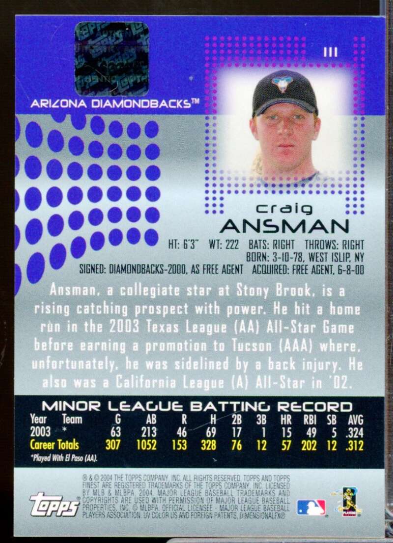 Craig Ansman RC Card 2004 Finest Rookie Autograph #111  Image 2