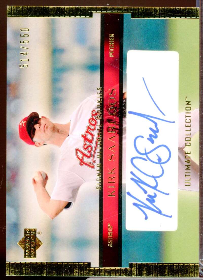 Kirk Saarloos RC Card 2002 Ultimate Collection Rookie Autograph #115  Image 1