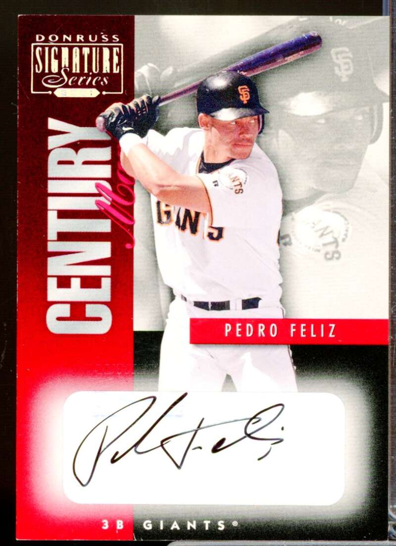 Pedro Feliz /180 Card 2001 Donruss Signature Series Century Marks Autograph #13  Image 1