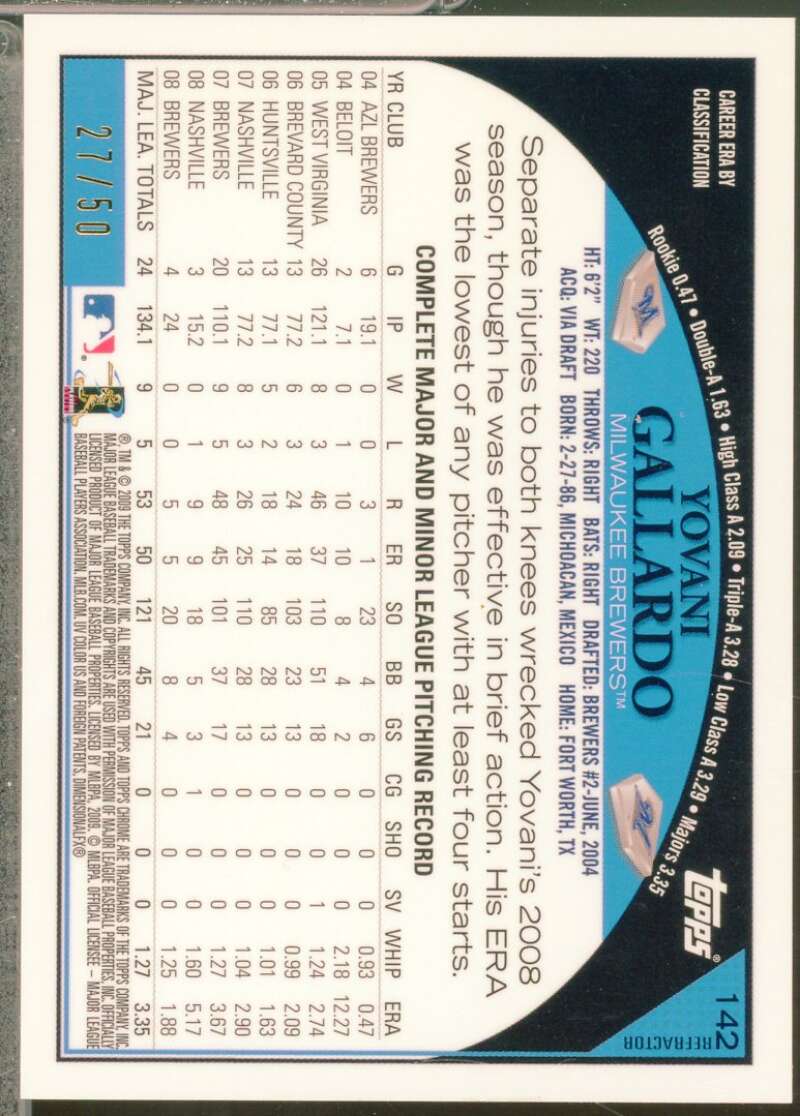 Yovani Gallardo Card 2009 Topps Chrome Gold Refractors /50 #142  Image 2
