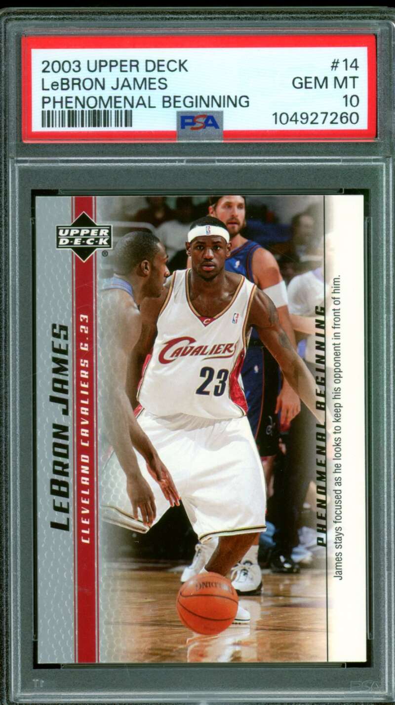 LeBron James Rookie Card 2003-04 Upper Deck Phenomenal Beginning #14 PSA 10 Image 1