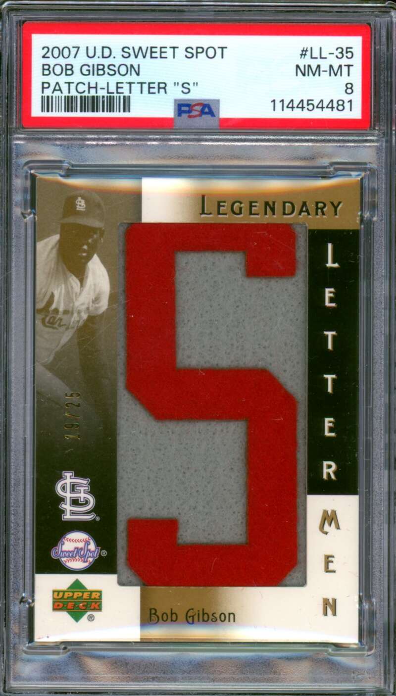 Bob Gibson Card 2007 U.D. Sweet Spot Patch Letter (pop 1) (18/25) #Ll-35 PSA 8 Image 1