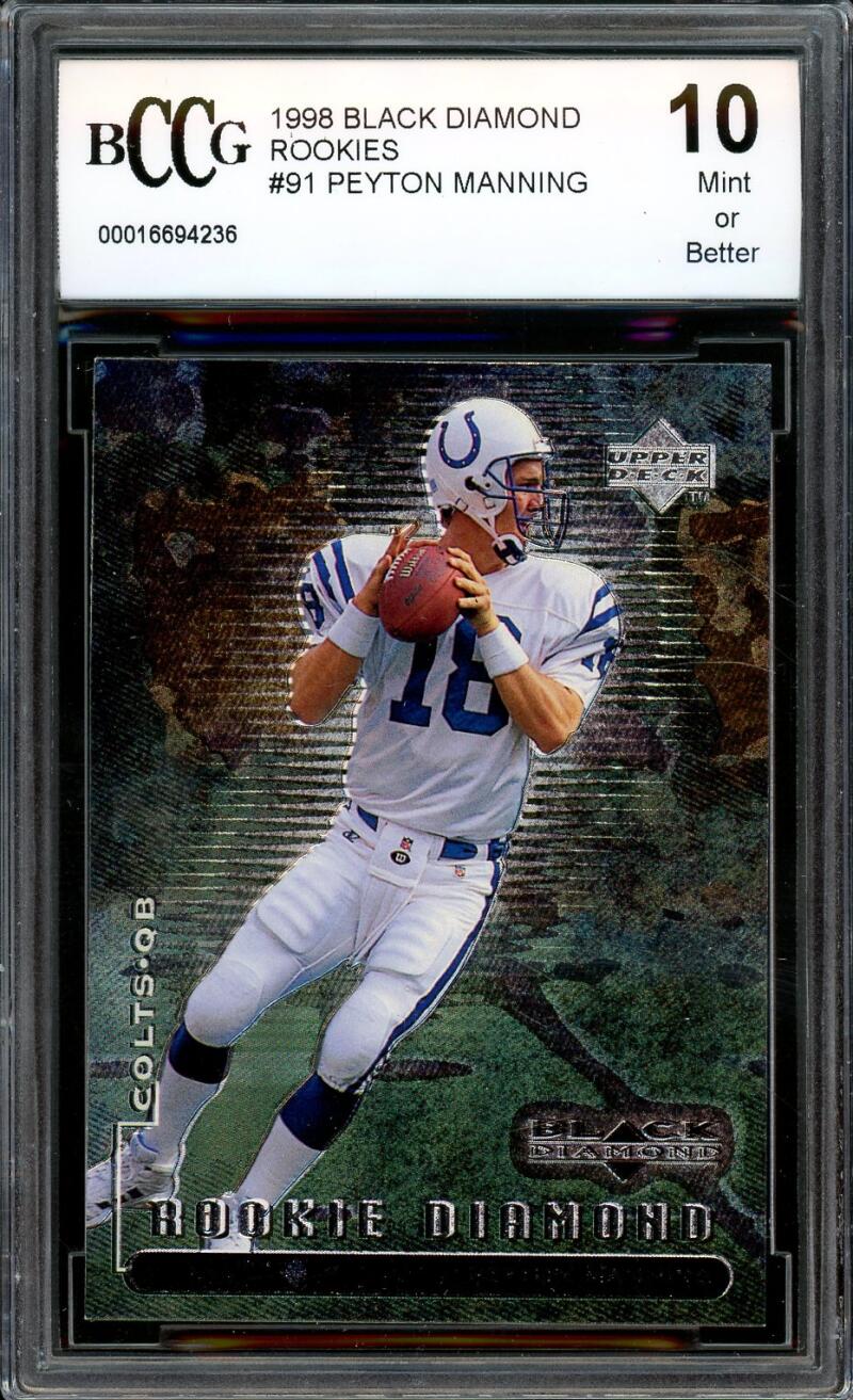 1998 Black Diamond Rookies #91 Peyton Manning Rookie Card BGS BCCG 10 Mint+ Image 1