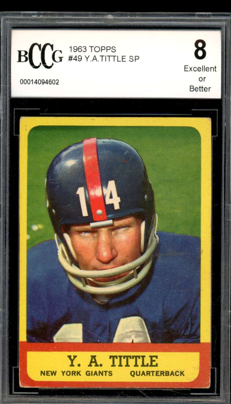 1963 Topps #49 Y.A. Tittle Card BGS BCCG 8 Excellent+ Image 1