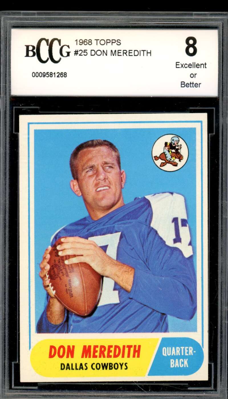 1968 Topps #25 Don Meredith Card BGS BCCG 8 Excellent+ Image 1