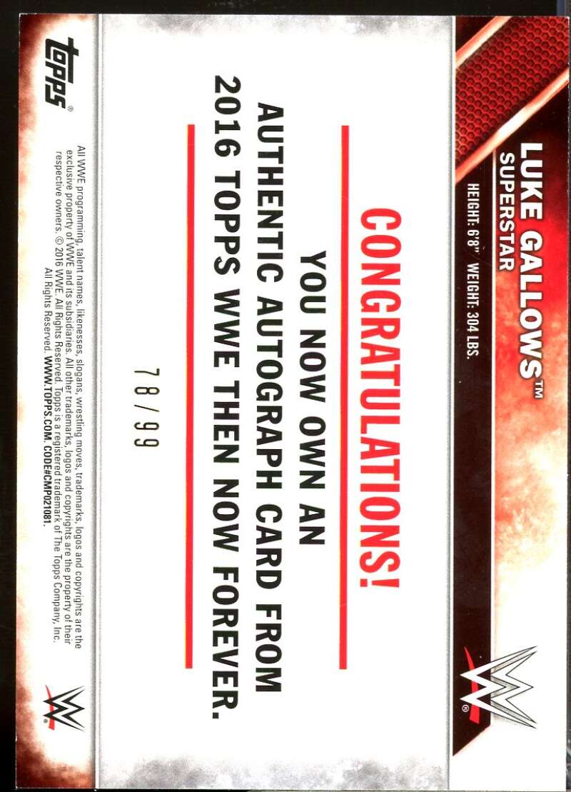 Luke Gallows Card 2016 Topps WWE Then Now Forever Autographs /99 #NNO  Image 2