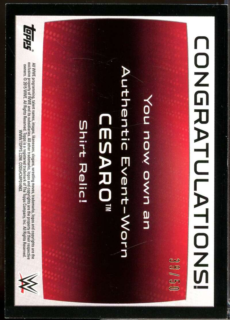 Cesaro Card 2015 Topps WWE Event Worn Relic Shirt Gold /50 #NNO  Image 2