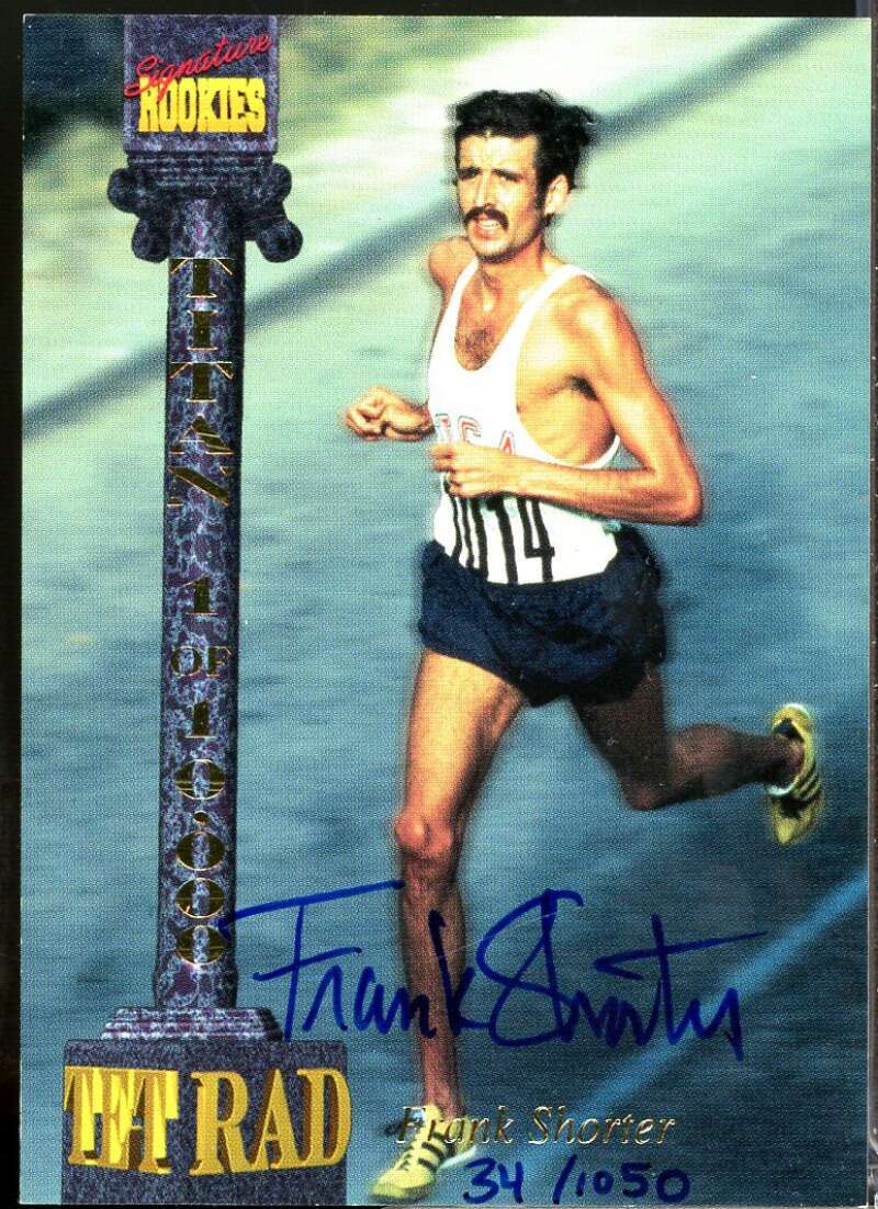 Frank Shorter Card 1994 Signature Rookies Tetrad Titans Autographs /1050 #127  Image 1