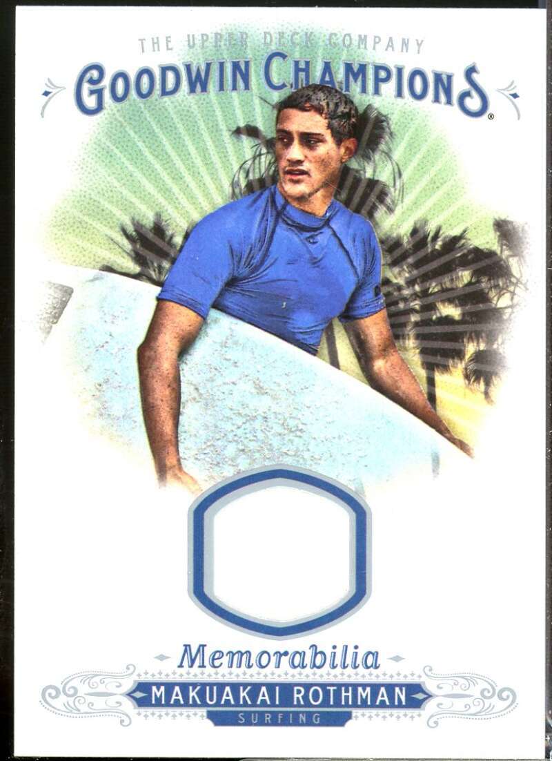 Makuakai Rothman Card 2018 Upper Deck Goodwin Champions Memorabilia #MMR  Image 1
