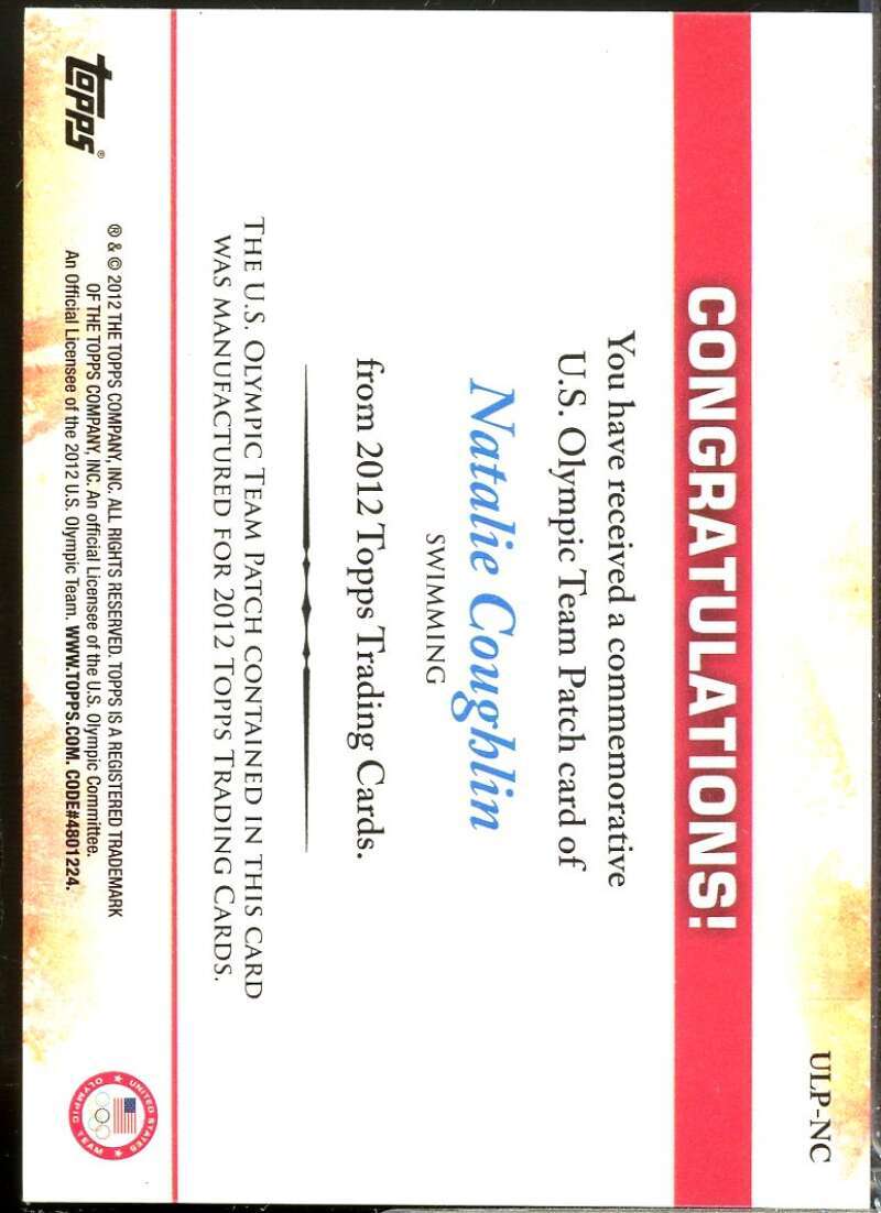 Natalie Coughlin Card 2012 Topps U.S. Olympic Team Olympic Team Patch #ULPNC  Image 2