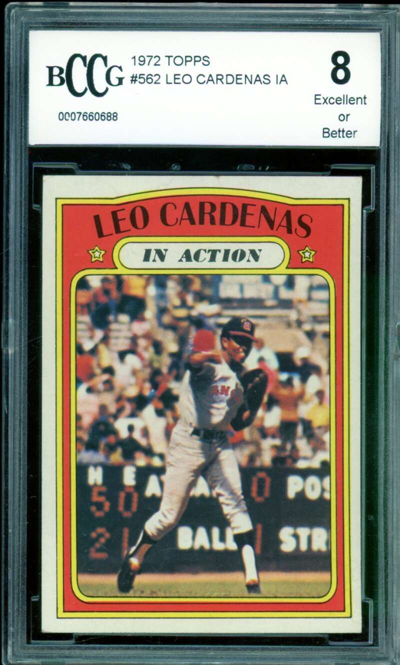 Leo Cardenas Card 1972 Topps #562 BGS BCCG 8 Image 1