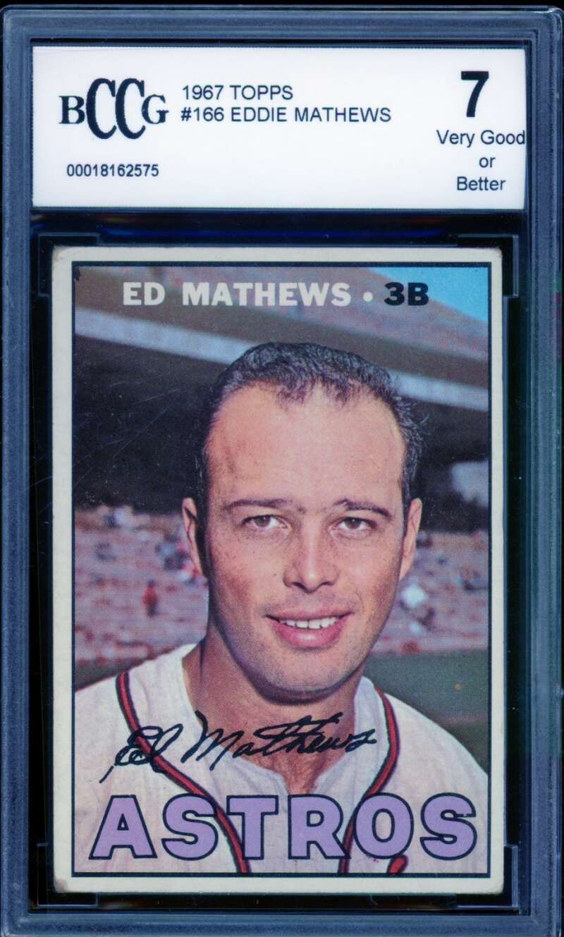 1967 Topps #166 Eddie Mathews Card BGS BCCG 7 Very Good+ Image 1