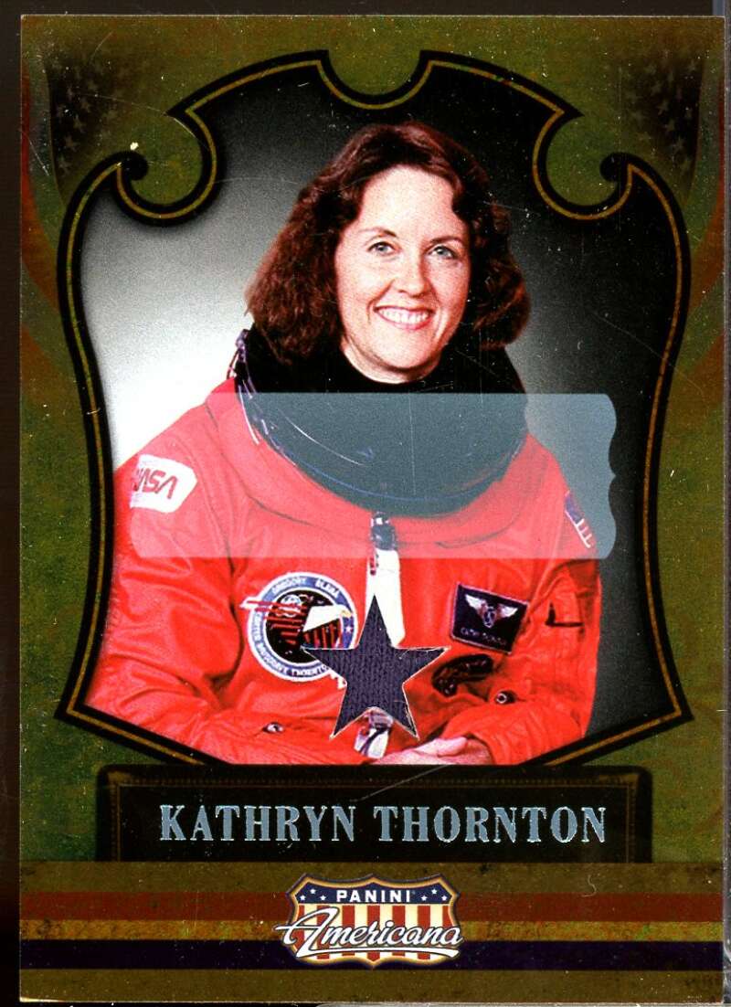 Kathryn Thornton 2011 Panini Americana Private Stars Materials No Auto /189 #84  Image 1