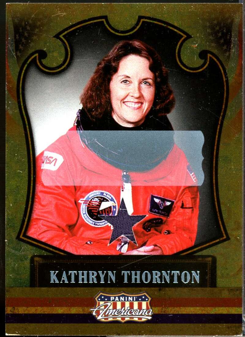 Kathryn Thornton 2011 Panini Americana Private Stars Materials No Auto /189 #84  Image 1