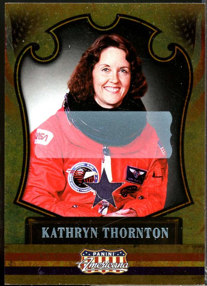 Kathryn Thornton 2011 Panini Americana Private Stars Materials No Autograph #84  Image 1