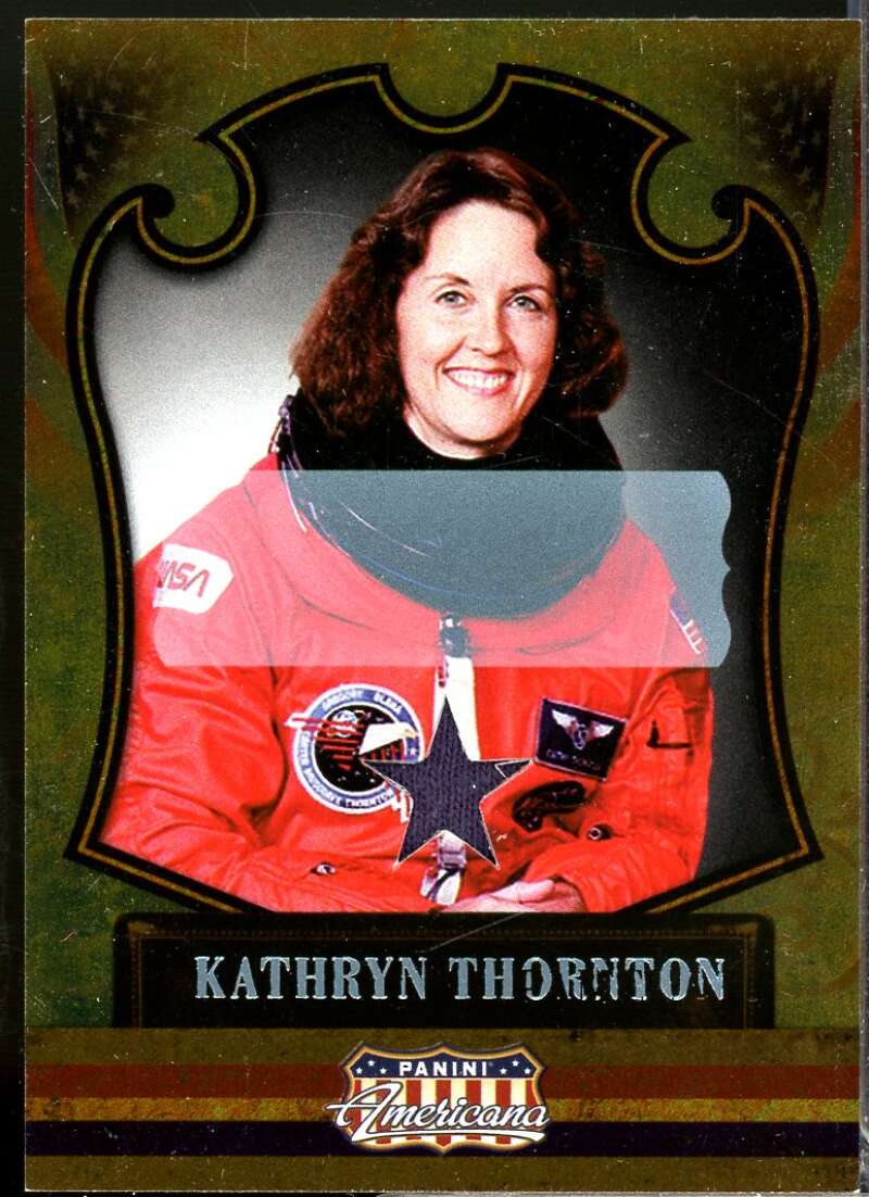 Kathryn Thornton 2011 Panini Americana Private Stars Materials No Autograph #84  Image 1