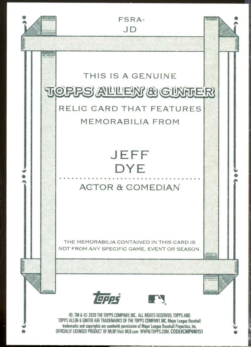 Jeff Dye Card 2020 Topps Allen and Ginter Relics #FSRAJD  Image 2