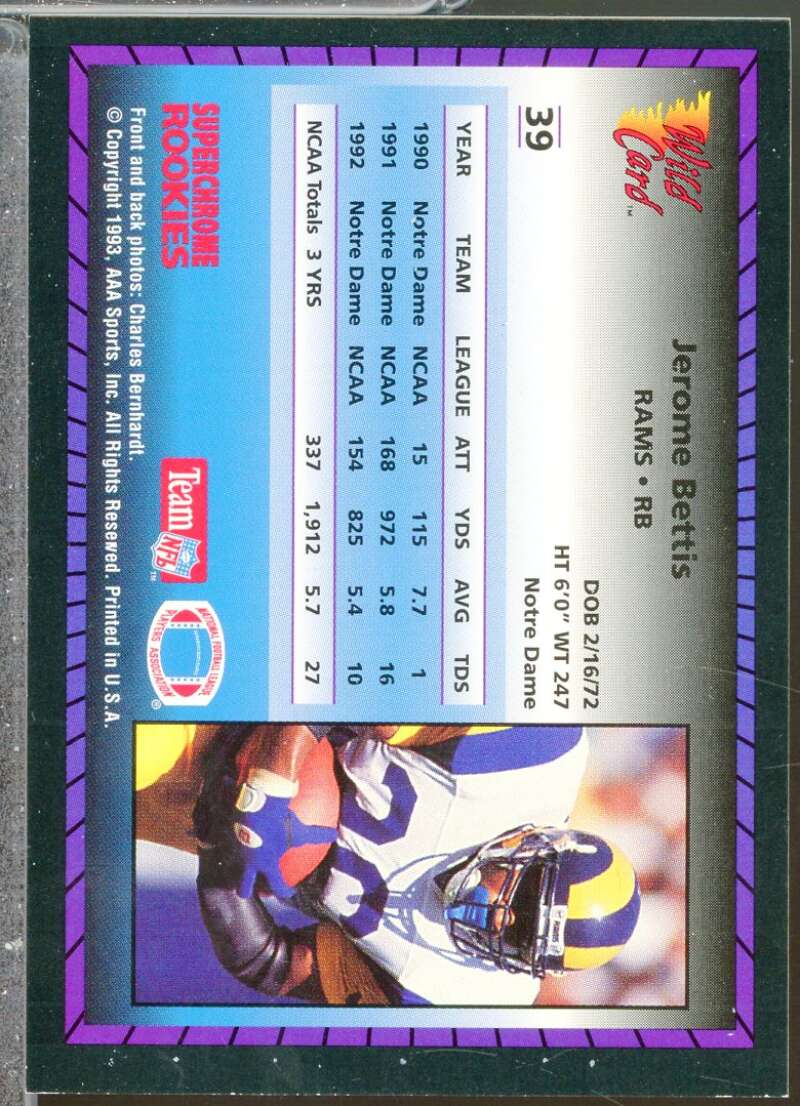 Jerome Bettis Rookie Card 1993 Wild Card Superchrome Rookies #39  Image 2