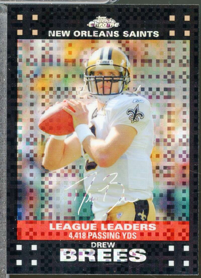 Drew Brees Card 2007 Topps Chrome Xfractors #TC161  Image 1