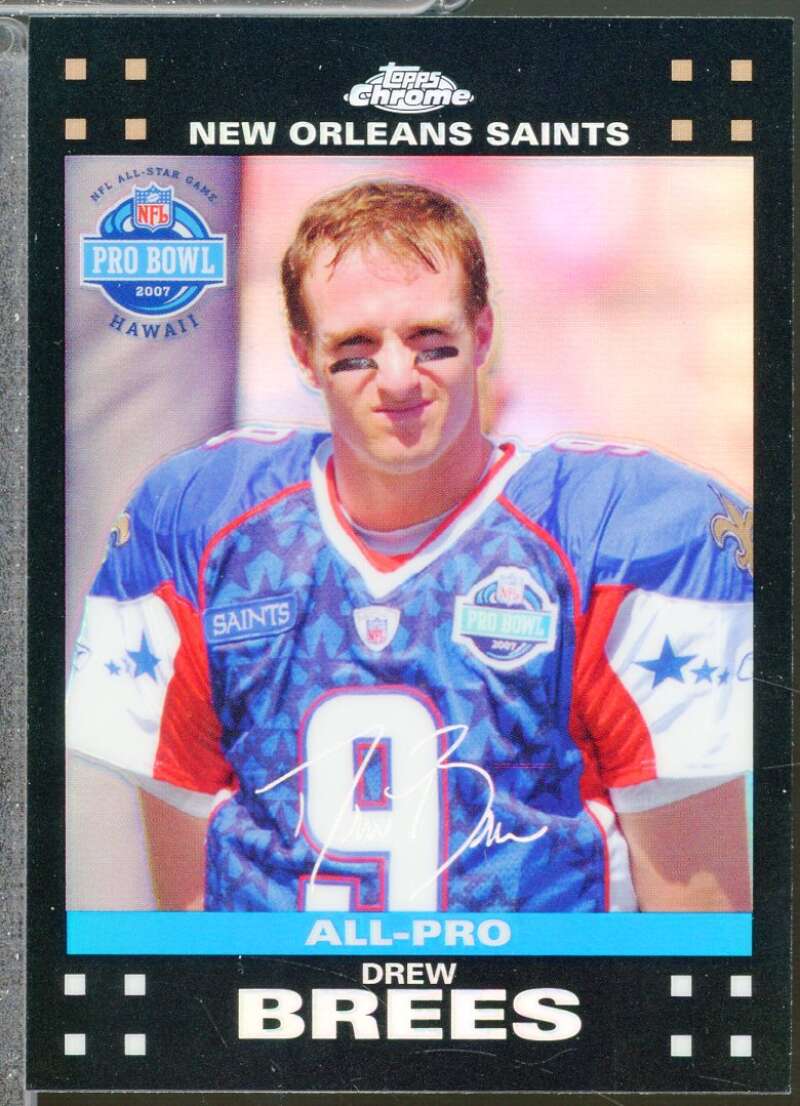 Drew Brees PB Card 2007 Topps Chrome Refractors #TC157  Image 1