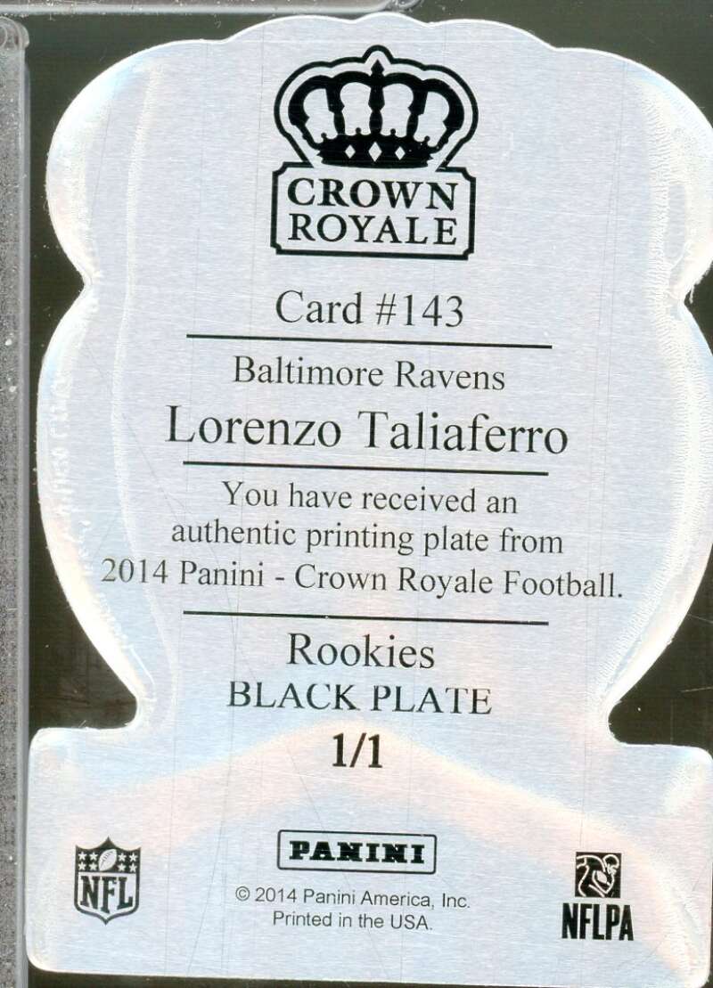 Lorenzo Taliaferro Card 2014 Crown Royale Printing Plates Black (1/1) #143  Image 2