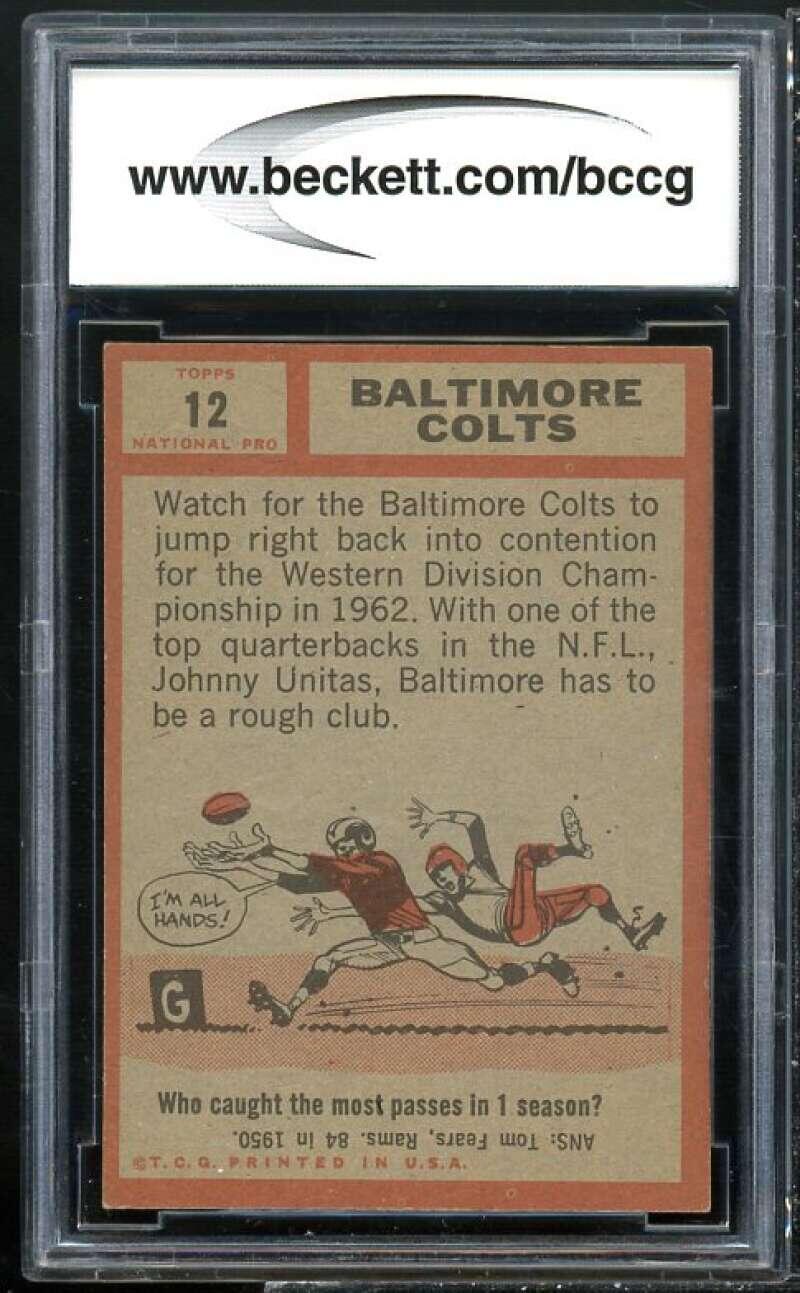 1962 Topps #12 Baltimore Colts Team Card w/Johnny Unitas BGS BCCG 9 Near Mint+ Image 2