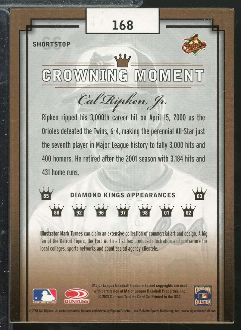 Cal Ripken RET Card 2003 Diamond Kings Bronze Foil #168  Image 2